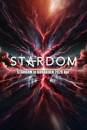 Poster to the movie "Stardom in Korakuen 2026 Apr." #806816