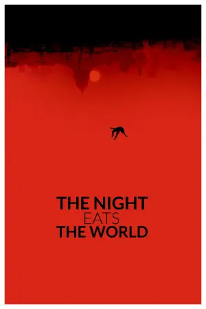 Poster to the movie "The Night Eats the World" #306600