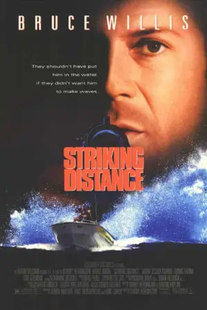 Poster to the movie "Striking Distance" #807282