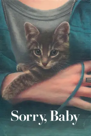 Poster to the movie "Sorry, Baby" #523560