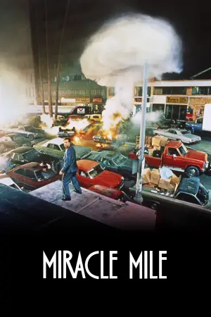 Poster to the movie "Miracle Mile" #875815
