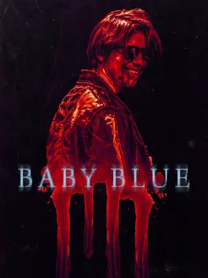 Poster to the movie "Baby Blue" #684365