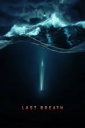 Poster to the movie "Last Breath" #569165