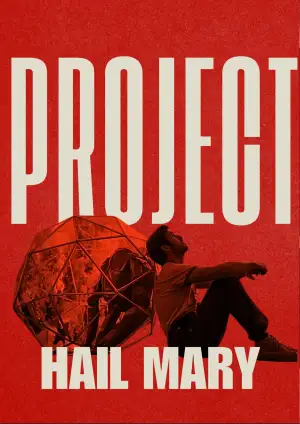 Poster to the movie "Project Hail Mary" #909025