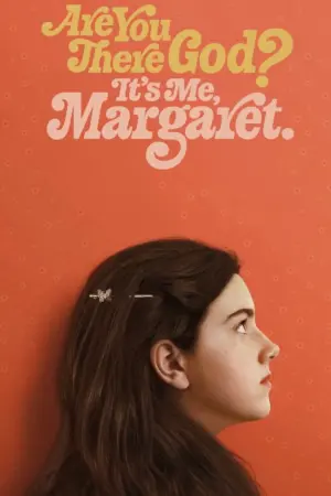 Poster to the movie "Are You There God? It