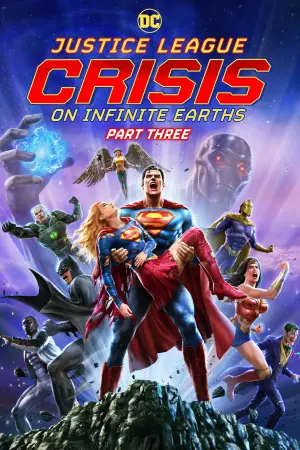 Poster to the movie "Justice League: Crisis on Infinite Earths Part Three" #784930
