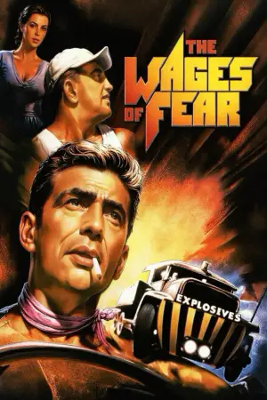 Poster to the movie "The Wages of Fear" #751042