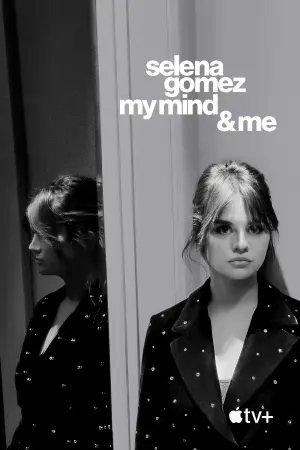 Poster to the movie "Selena Gomez: My Mind & Me" #353836