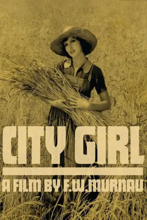 Poster to the movie "City Girl" #732995