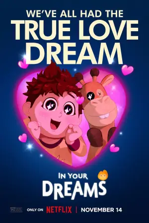 Poster to the movie "In Your Dreams" #768477