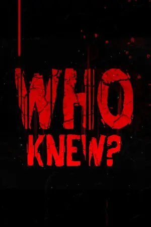 Poster to the movie "Who Knew?" #824037