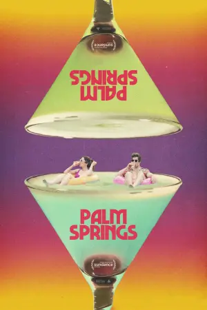 Poster to the movie "Palm Springs" #112735