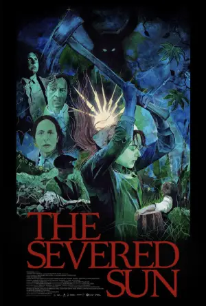 Poster to the movie "The Severed Sun" #665546