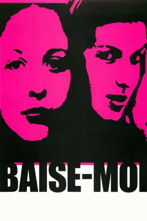 Poster to the movie "Baise-moi" #802457