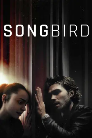 Poster to the movie "Songbird" #106120