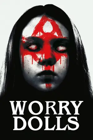 Poster to the movie "Worry Dolls" #678387