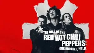 Backdrop to the movie "The Rise of the Red Hot Chili Peppers: Our Brother, Hillel" #779081