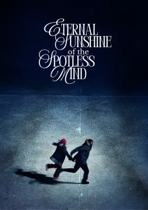 Poster to the movie "Eternal Sunshine of the Spotless Mind" #833488