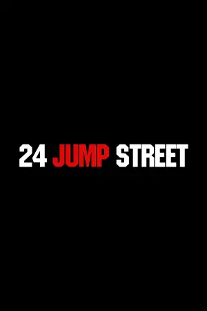 Poster to the movie "24 Jump Street" #914513