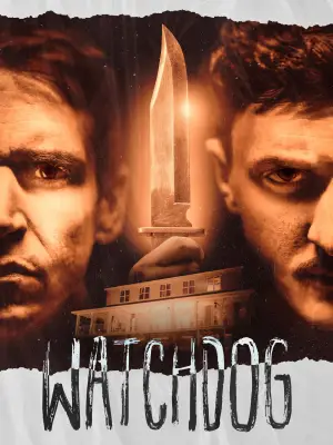 Poster to the movie "Watchdog" #764470