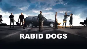 Rabid Dogs