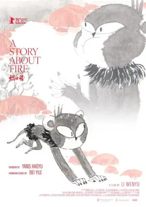 Poster to the movie "A Story About Fire" #798400