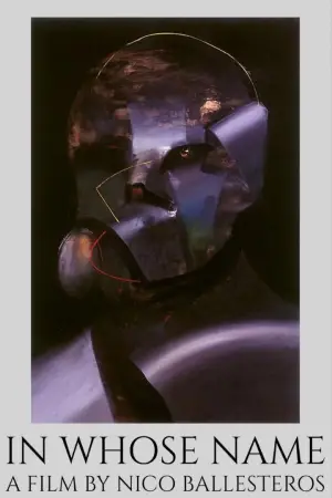 Poster to the movie "In Whose Name?" #634479