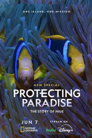 Poster to the movie "Protecting Paradise: The Story of Niue" #489159