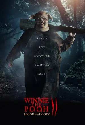 Poster to the movie "Winnie-the-Pooh: Blood and Honey 2" #646164