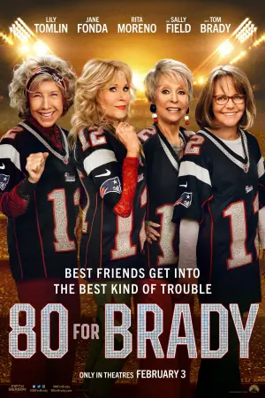 Poster to the movie "80 for Brady" #75371