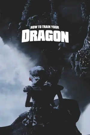 How to Train Your Dragon