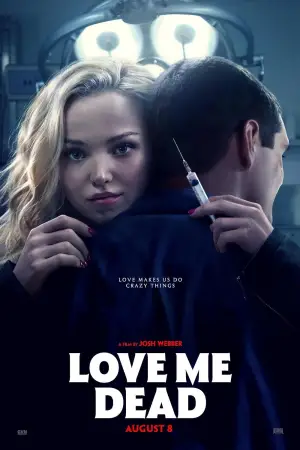 Poster to the movie "Love Me Dead" #684853