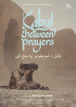 Poster to the movie "Kabul, Between Prayers" #685086