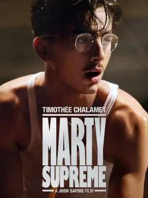 Poster to the movie "Marty Supreme" #508716