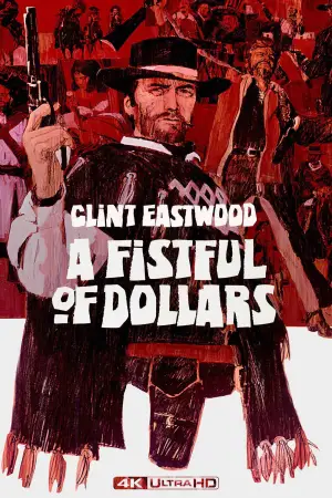 Poster to the movie "A Fistful of Dollars" #649076