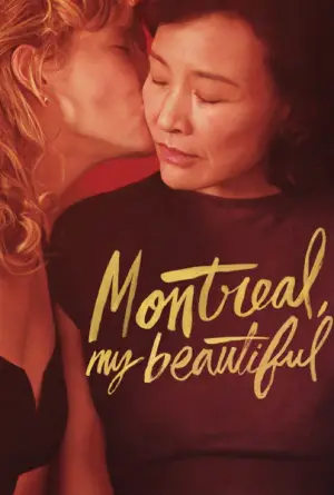 Poster to the movie "Montreal, My Beautiful" #531765