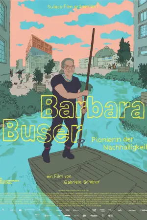 Movie poster "Barbara Buser – Swiss Pioneer of Sustainability"
