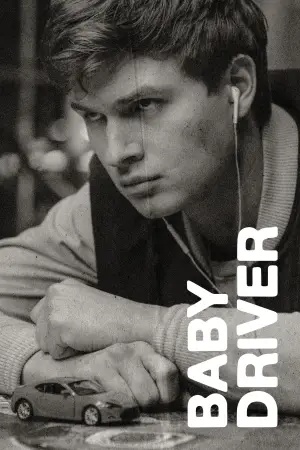 Poster to the movie "Baby Driver" #582650
