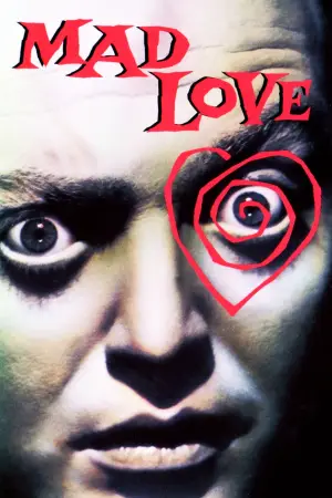 Poster to the movie "Mad Love" #657731