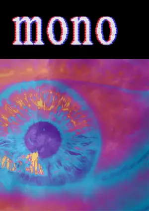 Poster to the movie "MONO" #542623