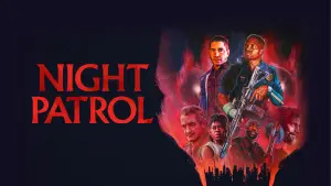 Backdrop to the movie "Night Patrol" #772107