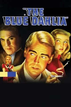 Poster to the movie "The Blue Dahlia" #768438