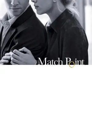 Poster to the movie "Match Point" #808482