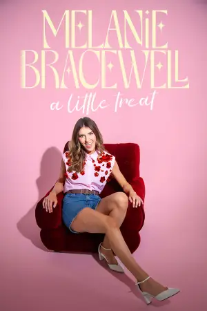 Movie poster "Melanie Bracewell: A Little Treat"