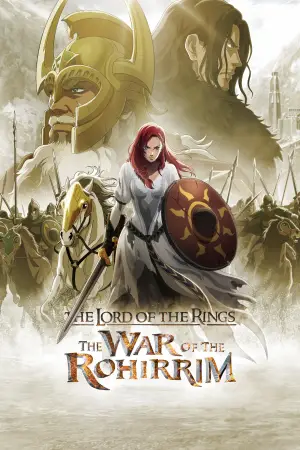 Poster to the movie "The Lord of the Rings: The War of the Rohirrim" #592272