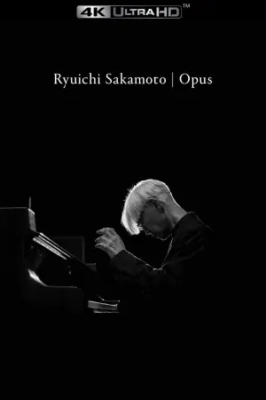 Poster to the movie "Ryuichi Sakamoto | Opus" #791160