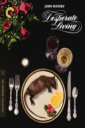 Poster to the movie "Desperate Living" #768620