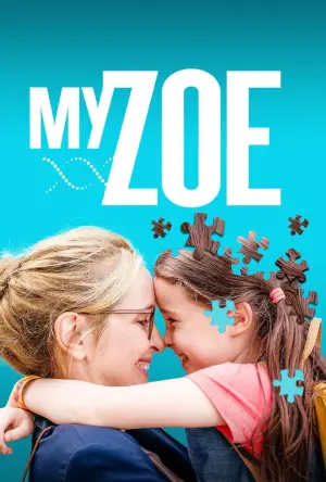Poster to the movie "My Zoe" #672297
