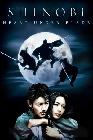 Poster to the movie "Shinobi: Heart Under Blade" #673737