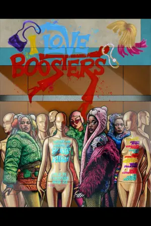 Poster to the movie "I Love Boosters" #816091